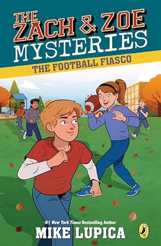 The Football Fiasco (Zach and Zoe Mysteries, The, Band 3)
